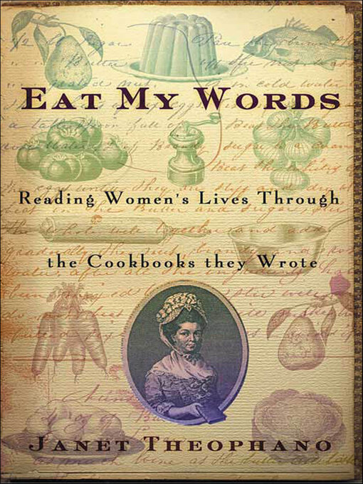 Title details for Eat My Words by Janet Theophano - Available